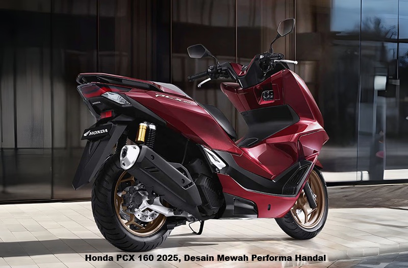 Honda PCX 160 2025, Desain Mewah Performa Handal