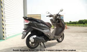 Suzuki Burgman Street 125 Skutik Compact dengan Fitur Lengkap Suzuki Burgman Street 125 Skutik Compact dengan Fitur Lengkap