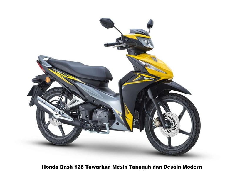 Honda Dash 125 Tawarkan Mesin Tangguh dan Desain Modern